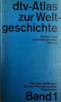 dtv-Atlas zur Weltgeschichte  Band 1