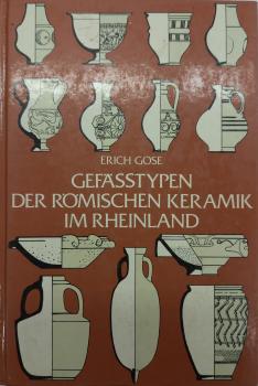 GEFASSTYPEN DER RÖMISCHEN KERAMIK IM RHEINLAND