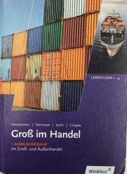 Groß im Handel 1. Ausbildungsjahr im Groß- und Außenhandel