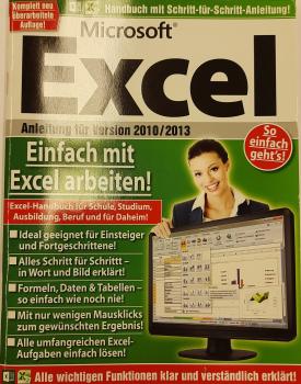 Microsoft Excel Anleitung für Version 2010/2013
