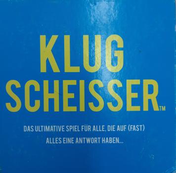 KLUGSCHEISSER