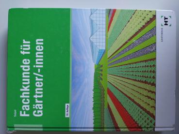 Fachkunde für Gärtner/-innen