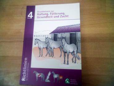 Grundwissen zur Haltung, Fütterung, Gesundheit und Zucht