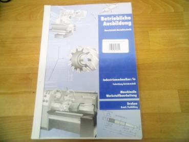 Betriebliche Ausbildung Berufsfeld Metalltechnik