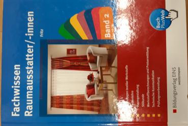 Fachwissen Raumausstatter/-innen Band 2