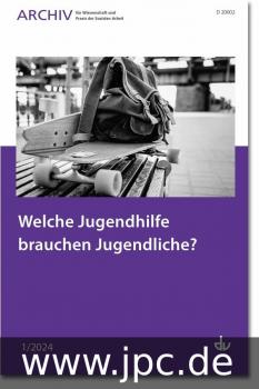 Welche Jugendhilfe brauchen Jugendliche ?