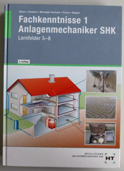 Fachkenntnisse 1 Anlagenmechaniker SHK Lernfelder 5-8