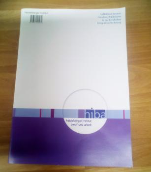 Heidelberger Institut Beruf und Arbeit in der beruflichen Integrationsförderung