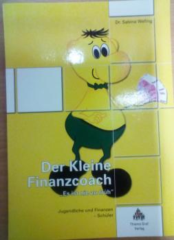 Der Kleine Finanzcoach ,, Es ist nie zu früh"
