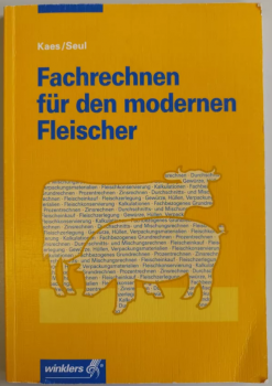 Fachrechnen für den modernen Fleischer