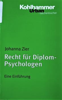 Recht für Diplom-Psychologen  Eine Einführung