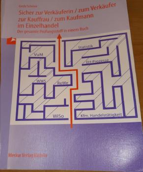 Sicher zur Verkäuferin/zum Verkäufer zur Kauffrau/zum Kaufmann im Einzelhandel