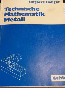 Technische Mathematik Metall