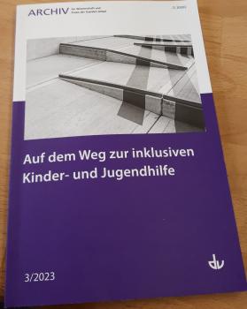 Auf dem Weg zur inklusiven Kinder- und Jugendhilfe