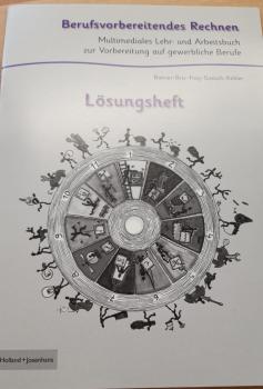 Berufsvorbereitendes Rechnen Lösungsheft