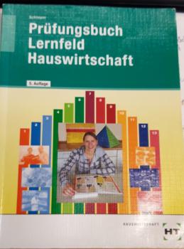 Prüfungsbuch Lernfeld Hauswirtschaft
