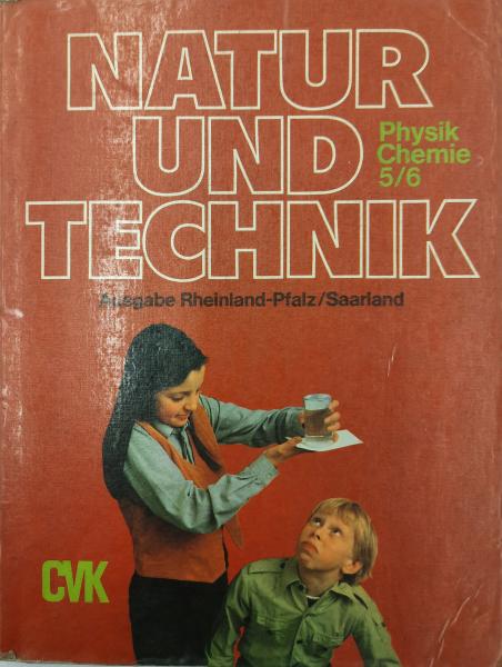 Natur und Technik Physik Chemie 5/6