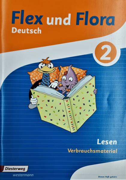 Flex und Flora  Deutsch 2  Lesen