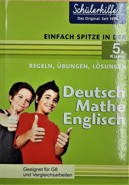 Schülerhilfe  5. Klasse  Deutsch Mathe Englisch