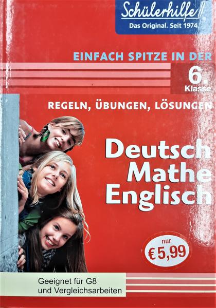 Schülerhilfe  6. Klasse  Deutsch Mathe Englisch