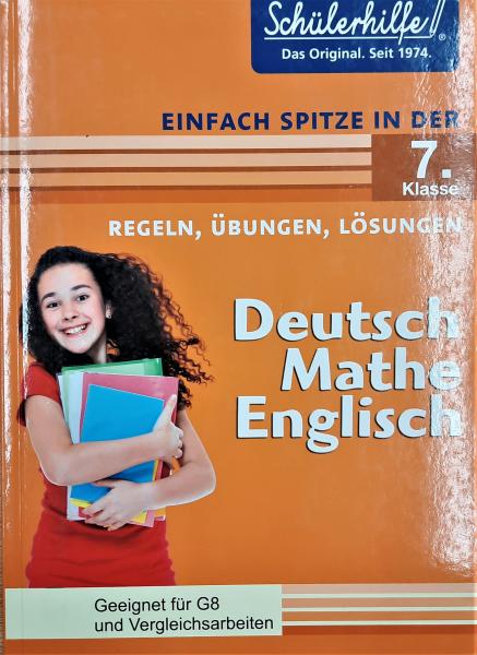 Schülerhilfe  7. Klasse  Deutsch Mathe Englisch