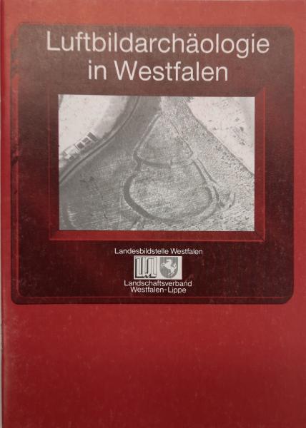 Luftbildarchäologie in Westfalen