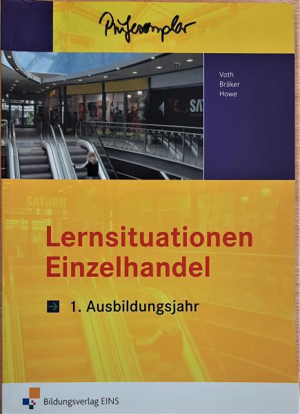 Lernsituationen Einzelhandel  1. Ausbildungsjahr