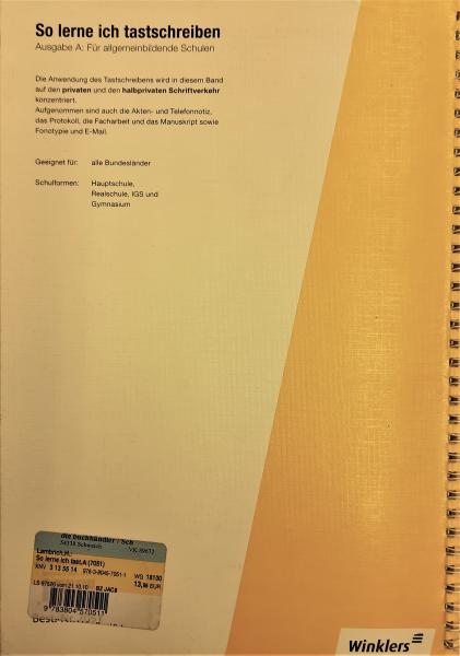 So lerne ich tastschreiben  Ausgabe A: für allgemeinbildende Schulen