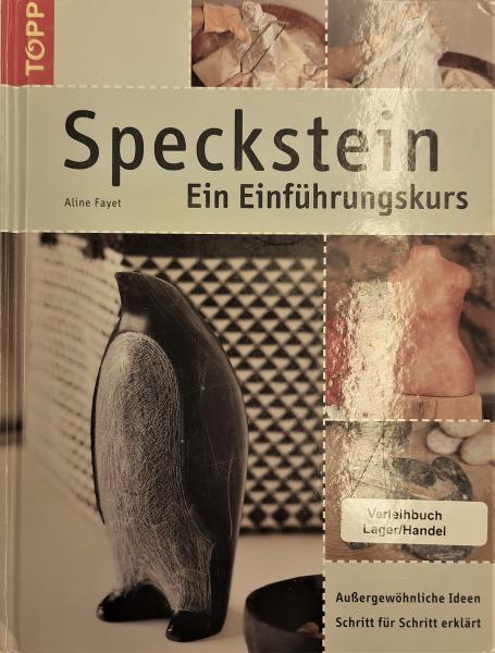 Speckstein Ein Einführungskurs