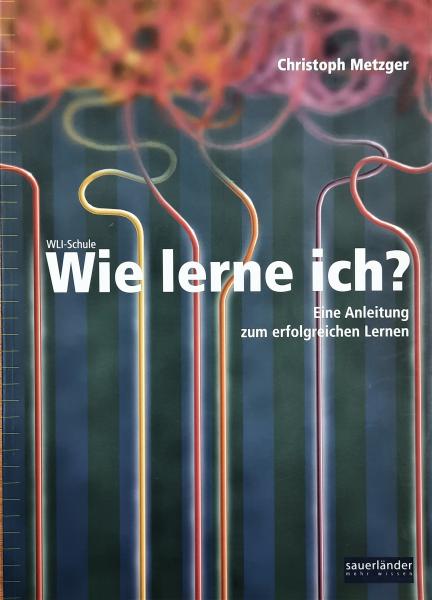 Wie lerne ich?