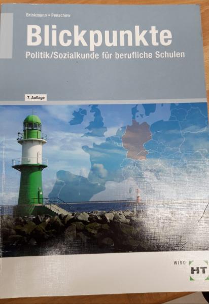 Blickpunkte Politik/Sozialkunde für berufliche Schulen