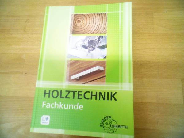 Holztechnik Fachkunde