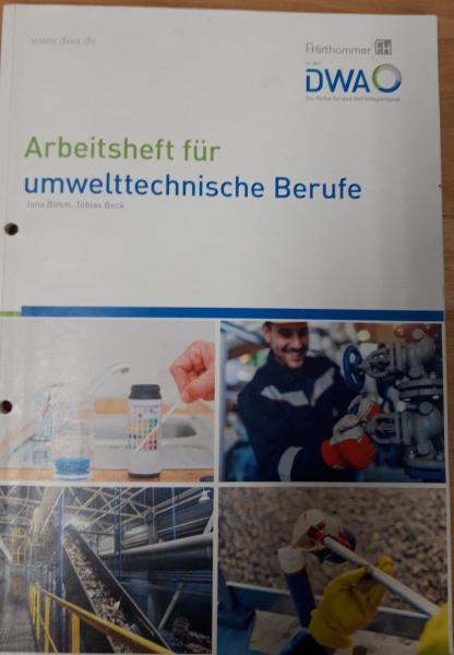 Arbeitsheft für umwelttechnische Berufe