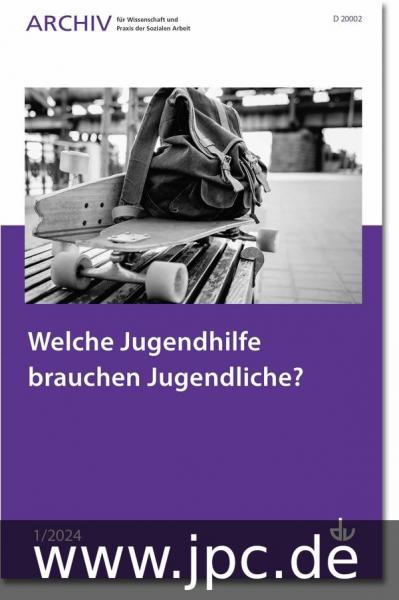 Welche Jugendhilfe brauchen Jugendliche ?