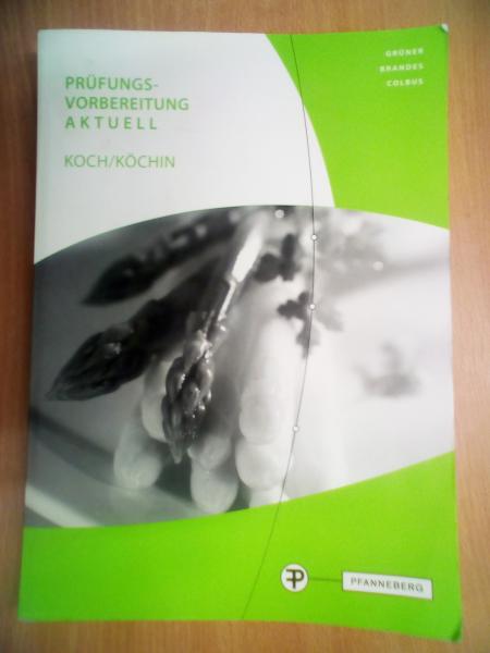 Prüfungsvorbereitung Aktuell Koch/Köchin