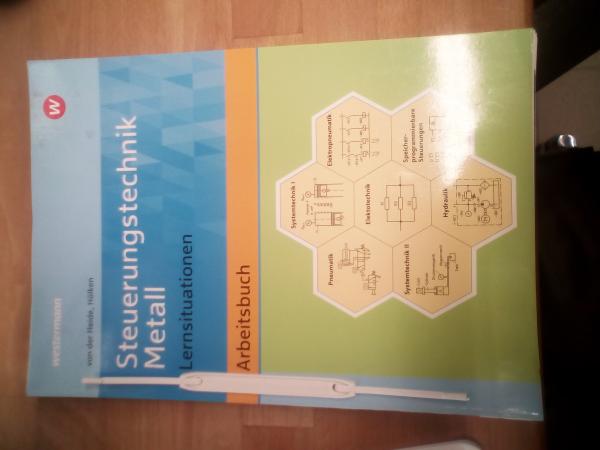 Steuerungstechnik Metall Lernsituationen Arbeitsbuch