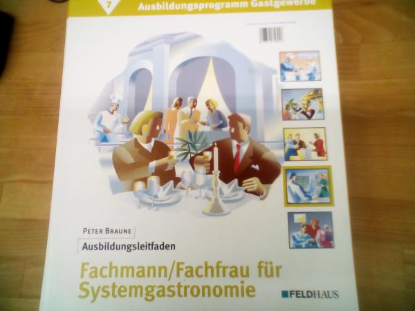 Ausbildungsleitfaden Fachmann/Fachfrau für Systemgastronomie 7