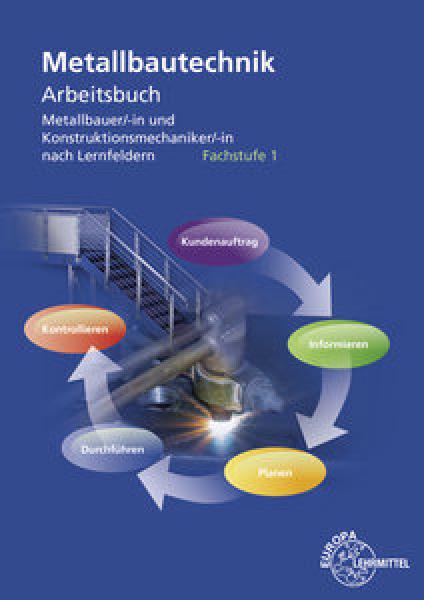 Metallbautechnik Arbeitsbuch Fachstufe 1 Lösungen