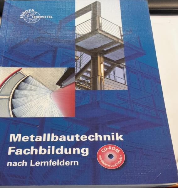 Metallbautechnik Fachbildung nach Lernfeldern