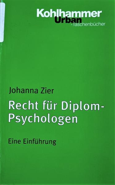 Recht für Diplom-Psychologen  Eine Einführung