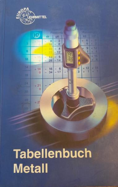 Tabellenbuch Metall ohne Formelsammlung