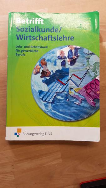 Lehr und Arbeitsbuch Sozialkunde/Wirtschaftslehre