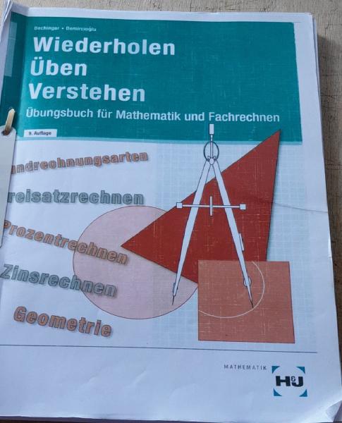 Wiederholen, Üben, Verstehen - Übungsbuch für Mathematik und Fachrechnen