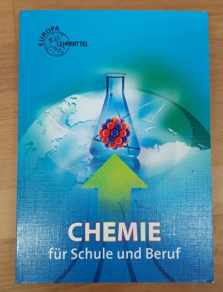 CHEMIE FÜR SCHULE UND BERUF