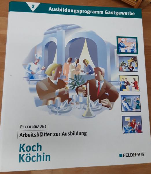 Ausbildungsprogramm Gastgewerbe Ausbildungsleitfaden Koch/Köchin